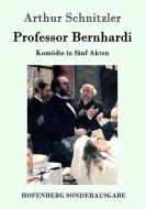Professor Bernhardi di Arthur Schnitzler edito da Hofenberg