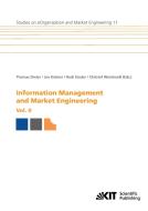 Information Management and Market Engineering. Vol. II edito da Karlsruher Institut für Technologie