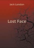 Lost Face di Jack London edito da Book On Demand Ltd.