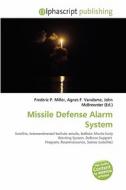 Missile Defense Alarm System edito da Vdm Publishing House