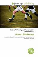 Aaron Mokoena edito da Betascript Publishing