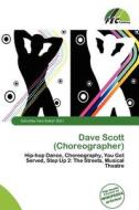 Dave Scott (choreographer) edito da Fec Publishing