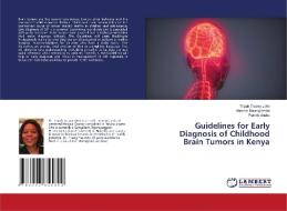 GUIDELINES FOR EARLY DIAGNOSIS OF CHILDH di TRIZAH TRACEY JOHN edito da LIGHTNING SOURCE UK LTD