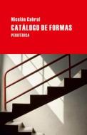 Catalogo de Formas di Nicolas Cabral edito da Editorial Periferica
