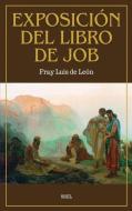 Exposición del Libro de Job di Fray Luis de León edito da Fv Editions