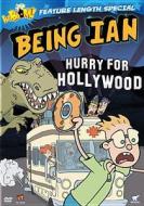 Being Ian: Hurry for Hollywood edito da Phase 4 Films