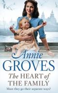 The Heart of the Family di Annie Groves edito da HarperCollins Publishers