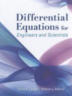 Differential Equations for Engineers and Scientists di William J. Palm edito da McGraw-Hill Education - Europe