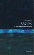 Racism: A Very Short Introduction di Ali (Visiting Professor of Sociology at City University Rattansi edito da Oxford University Press