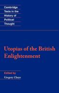 Utopias of the British Enlightenment edito da Cambridge University Press
