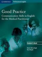 Good Practice Student's Book di Marie McCullagh, Ros Wright edito da Cambridge University Press