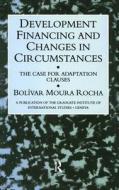 Development Financing & Changes di Rocha edito da Routledge