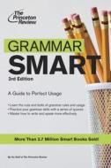 Grammar Smart di Staff of the Princeton Review edito da Princeton Review