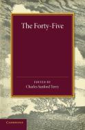 The Forty-Five edito da Cambridge University Press