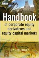 Handbook of Corporate Equity D di Ramirez edito da John Wiley & Sons