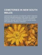 Cemeteries In New South Wales: Camperdow di Books Llc edito da Books LLC, Wiki Series