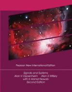 Signals and Systems: Pearson New International Edition di Alan V. Oppenheim, Alan S. Willsky edito da Pearson Education Limited