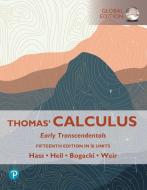 Thomas' Calculus: Early Transcendentals, SI Units di Joel Hass, Christopher Heil, Maurice Weir edito da Pearson Education Limited