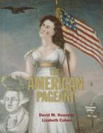 American Pageant di David M. Kennedy, Lizabeth Cohen edito da Cengage Learning, Inc