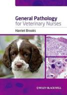 General Pathology Veterinary N di Brooks edito da John Wiley & Sons