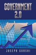 Government 2.0 di Joseph Gorski edito da Xlibris