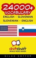 24000+ English - Slovenian Slovenian - English Vocabulary di Gilad Soffer edito da Createspace