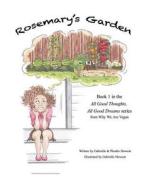 Rosemary's Garden di Gabrielle Hewson edito da Createspace