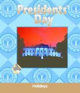 Presidents' Day di Julie Murray edito da Buddy Books