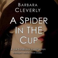 A Spider in the Cup di Barbara Cleverly edito da Audiogo