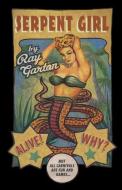 Serpent Girl di Ray Garton edito da MACABRE INK