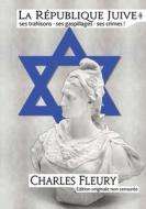 La République juive di Charles Fleury edito da Vettaz Edition Limited