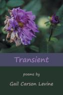 Transient di Gail Carson Levine edito da Nightshade Press