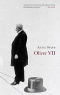 Oliver VII di Antal (Author) Szerb edito da Pushkin Press