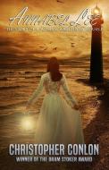 Annabel Lee: The Story of a Woman, Written by Herself di Christopher Conlon edito da MACABRE INK