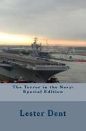 The Terror in the Navy: Special Edition di Lester Dent edito da Createspace Independent Publishing Platform