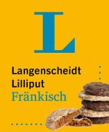 Langenscheidt Lilliput Fränkisch edito da Langenscheidt bei PONS