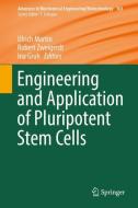 Engineering and Application of Pluripotent Stem Cells edito da Springer-Verlag GmbH