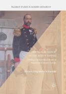 The 'Sailor Prince' in the Age of Empire di Miriam Magdalena Schneider edito da Springer International Publishing