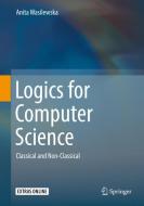 Logics for Computer Science di Anita Wasilewska edito da Springer-Verlag GmbH