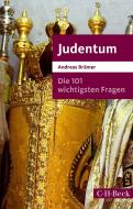Die 101 wichtigsten Fragen - Judentum di Andreas Brämer edito da Beck C. H.