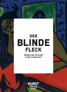 Der blinde Fleck di Anna Brus, Anna Greve, Yvette Mutumba edito da Reimer, Dietrich