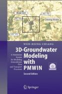 3D-Groundwater Modeling with PMWIN di Wen-Hsing Chiang edito da Springer Berlin Heidelberg
