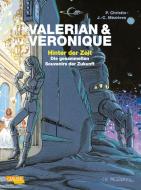 Valerian und Veronique: Hinter der Zeit di Pierre Christin edito da Carlsen Verlag GmbH