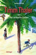 Timm Thaler oder Das verkaufte Lachen di James Krüss edito da Oetinger