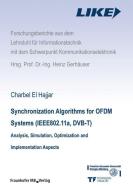 Synchronization Algorithms for OFDM Systems (IEEE802.11a, DVB-T). di Charbel El Hajjar edito da Fraunhofer Irb Stuttgart
