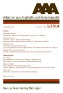 AAA Arbeiten aus Anglistik und Amerikanistik 2014 Heft 1 edito da Gunter Narr Verlag