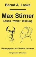 Max Stirner di Bernd A. Laska edito da Königshausen & Neumann