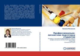 Professional'no-lichnostnaya Podgotovka Studentov di Makovskaya Evelina edito da Lap Lambert Academic Publishing