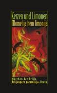 Kerzen und Limonen - Momelija hem limonija edito da Drava Verlag