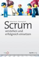 Scrum - verstehen und erfolgreich einsetzen di Stefan Roock, Henning Wolf edito da Dpunkt.Verlag GmbH